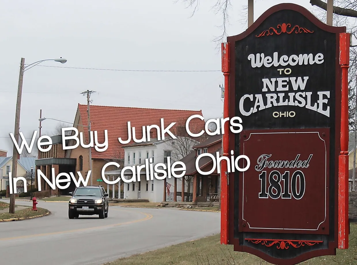 We Buy Junk Cars in New Carlisle Ohio